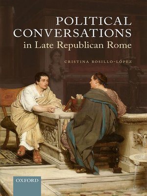 cover image of Political Conversations in Late Republican Rome